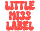 Little Miss Label - Home